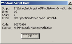 Code 800704B0 Error The specified device name is invalid - WSH VBScript
