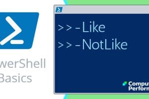 PowerShell Basics_ -Like _ -NotLike Operator