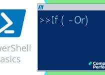PowerShell Basics_ If -Or Conditional Operator