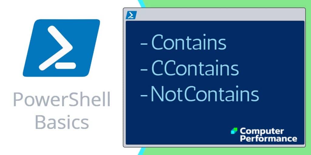 PowerShell Basics -Contains, -CContains & -NotContains | Code Examples