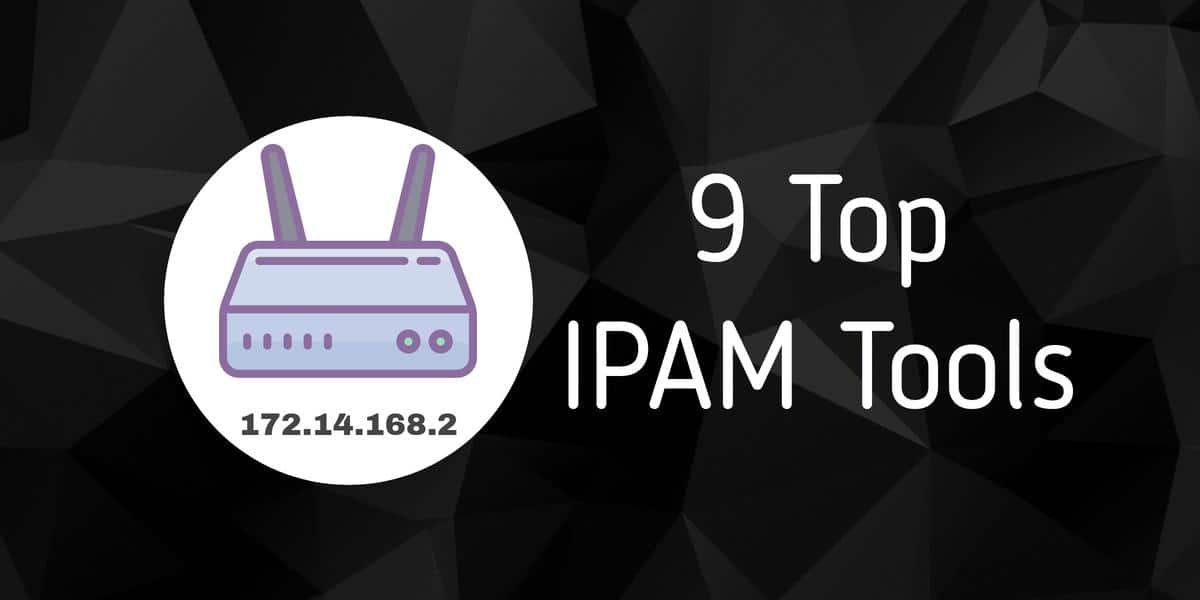Top IPAM Tools